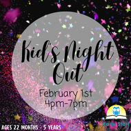 Kid's Night Out [February 1st 4-7pm]