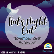 Kid's Night Out  [November 29th 4-7pm]