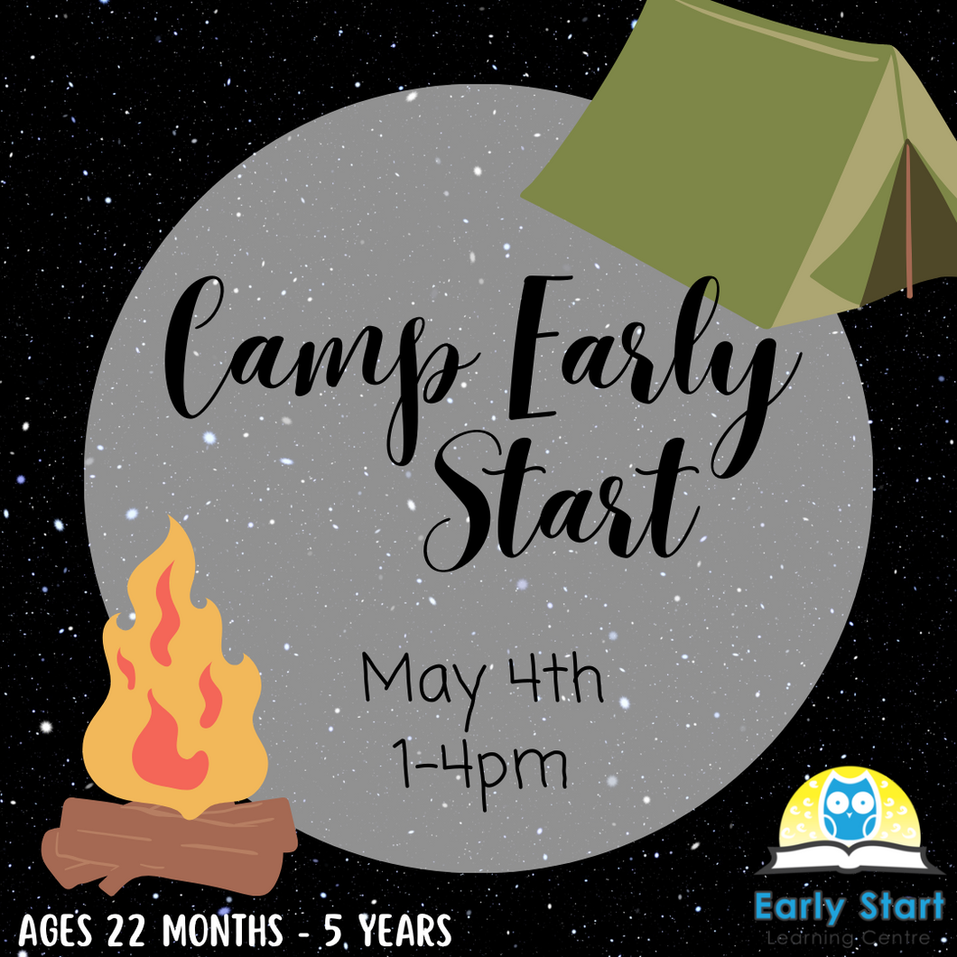 Camp Early Start [May 4th 1-4pm]