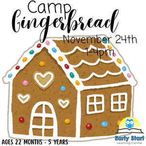 Camp Gingerbread [November 24th 1-4pm]